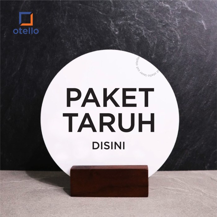 Paket Taruh Disini Sign Akrilik Table Desk Signage Petunjuk Kurir Ojol