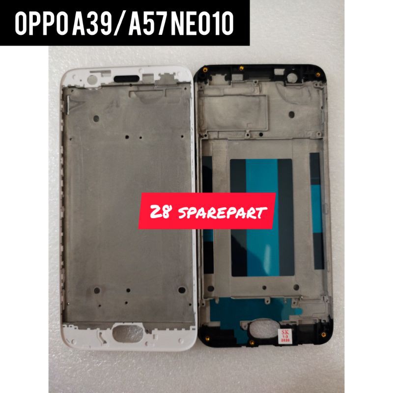 FRAME LCD/TULANG TENGAH DUDUKAN LCD OPPO A39/A57/NEO10 ORIGINAL