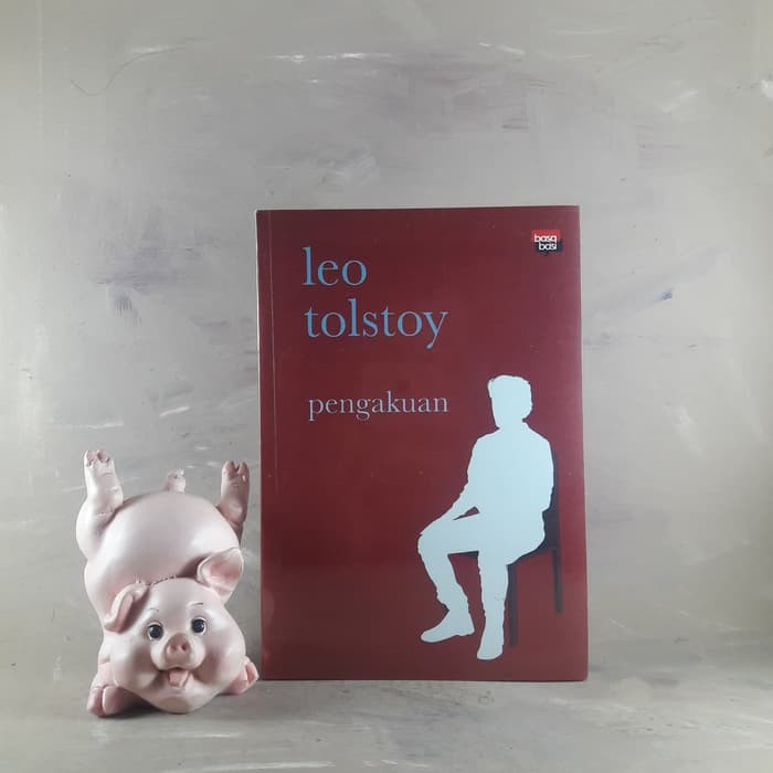 Pengakuan - Leo Tolstoy