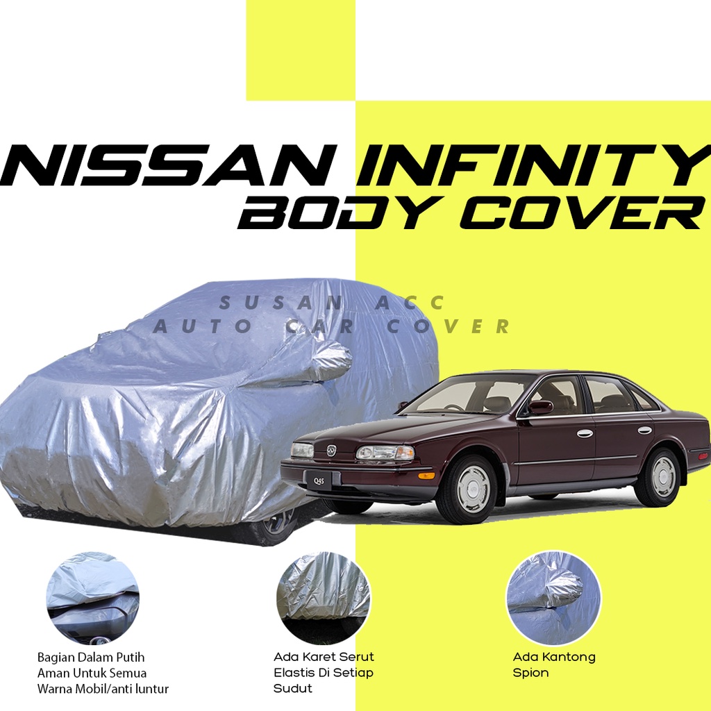 Body Cover Mobil nissan Sarung Mobil nissan infiniti/infinty/infiniti/nissan infinity/hyundai excel/toyota corona/corona/sedan corona/hyundai avega/city/vios/sedan timor/timor doch/esteem