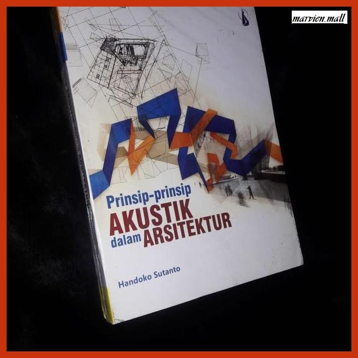 Jual Buku Arsitek Prinsip Prinsip Akustik Dalam Arsitektur Design