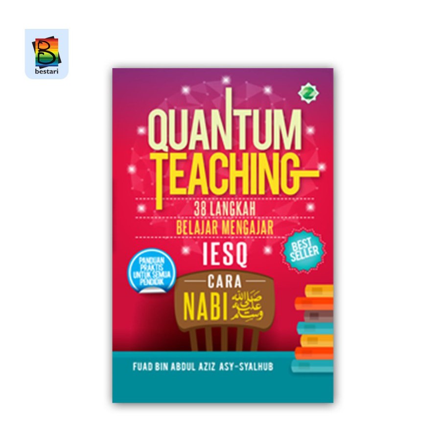 Quantum Teaching 38 Langkah Belajar IESQ Cara NABI-Panduan Guru