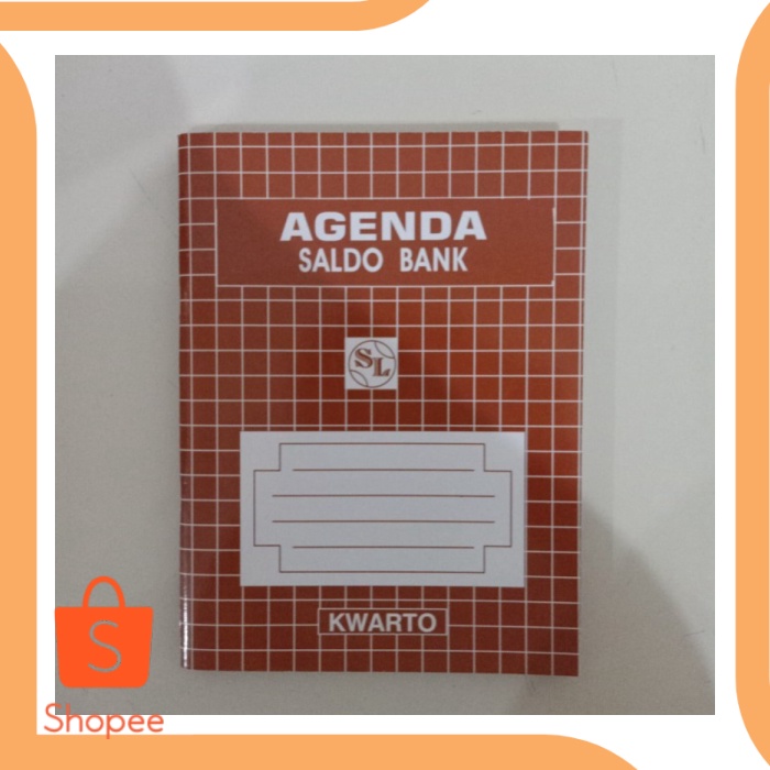 

Buku Agenda Saldo Bank Kwarto SL accessories 6Zept21