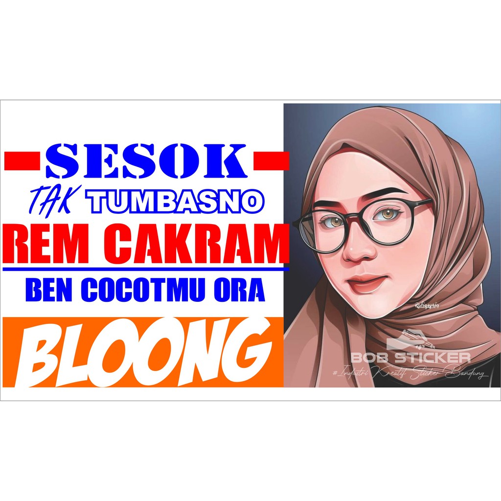 Stiker Kata Kata keren, sticker kata kata, stiker kaca mobil, stiker Bodi Mobil, stiker truk, stiker
