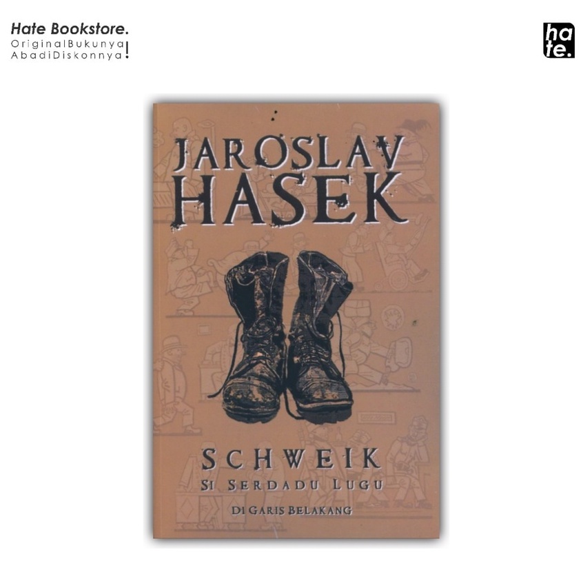 Schweik Si Serdadu Lugu - Jaroslav Hasek