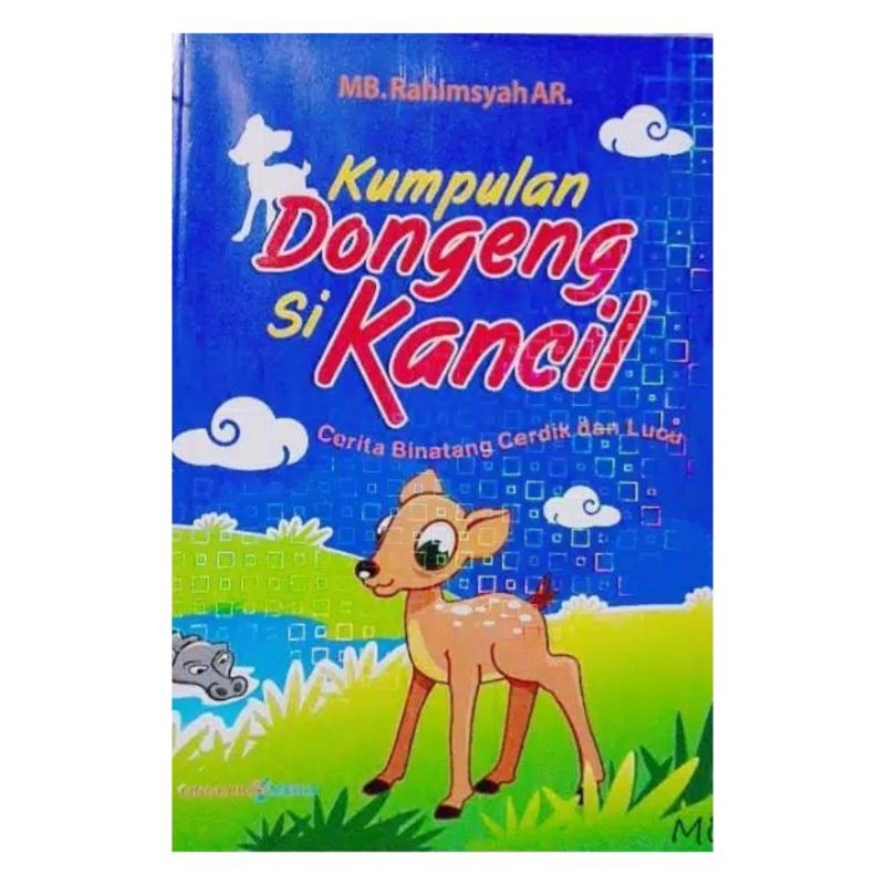 Buku Anak Kumpulan Dongeng Si Kancil Full Collor