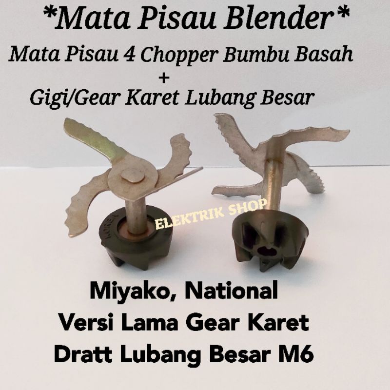 MATA PISAU BLENDER MIYAKO NATIONAL CHOPPER BUMBU BASAH MATA PISAU 4 + GEAR KARET LUBANG BESAR