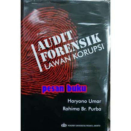 

Buku Audit Forensik Lawan Korupsi - Haryono Umar BERGARANSI