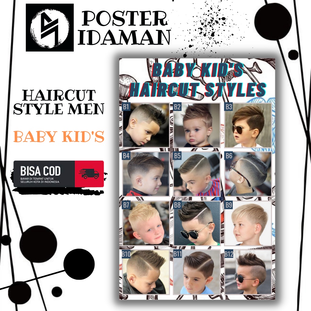 POSTER IDAMAN - poster pangkas rambut pria 2023 BABY KIDS - poster pangkas rambut terbaru ANAK MUDA 