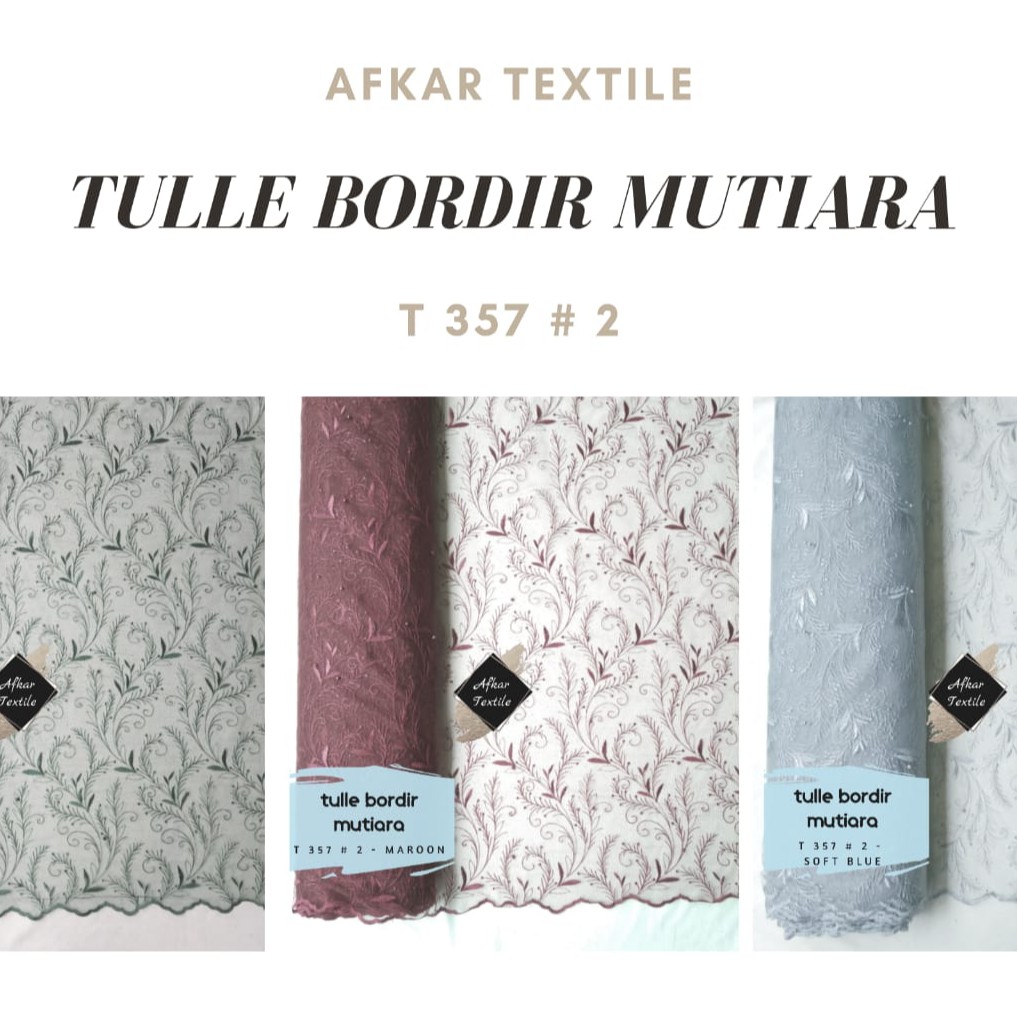 Kain Tille Mutiara / Tulle Motte Glitter Bordir / Original Import / Lebar 1.3 Meter / Design T357#2