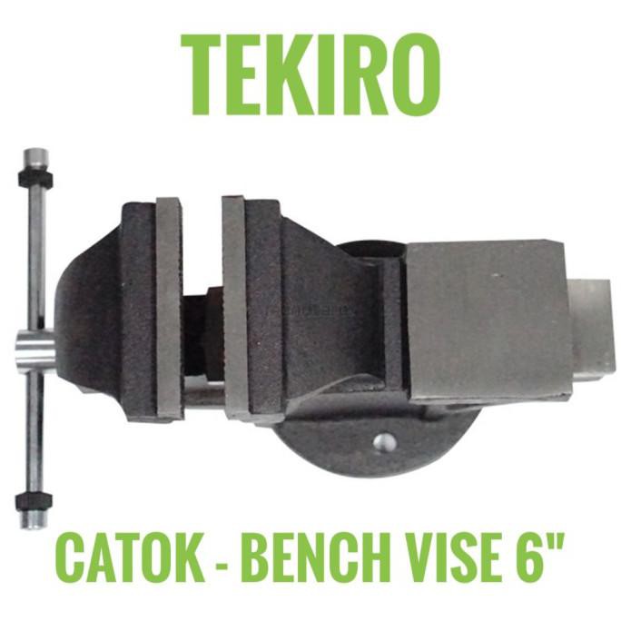 Catok ragum bench vise 6" Tekiro penjepit besi
