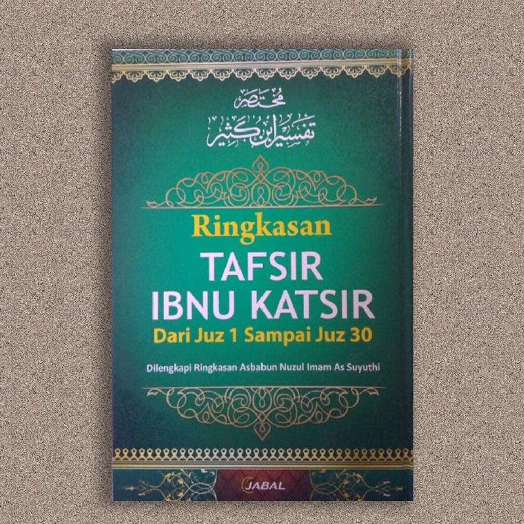 BUKU RINGKASAN TAFSIR IBNU KATSIR