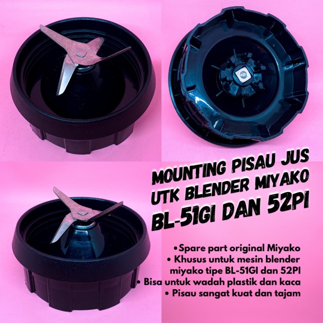 Pisau jus khusus miyako tipe BL-51GI dan BL-52PI Produk Original Asli Miyako