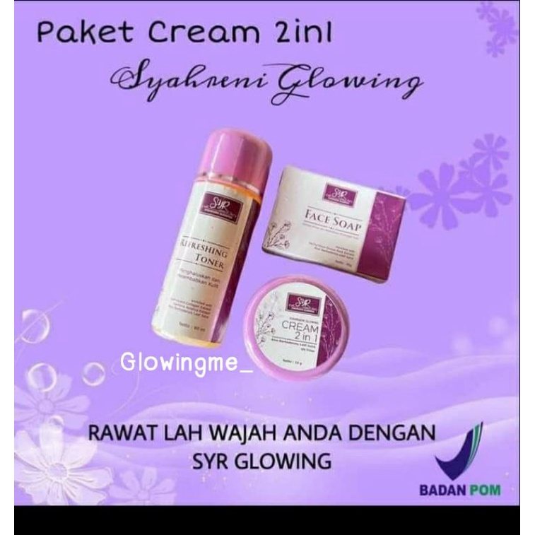 Bisa COD BPOM Paket hemat 3in1 Syr Glowing Cream syahreni  ekonomis syahraeni 3 in 1krim wajah ori
