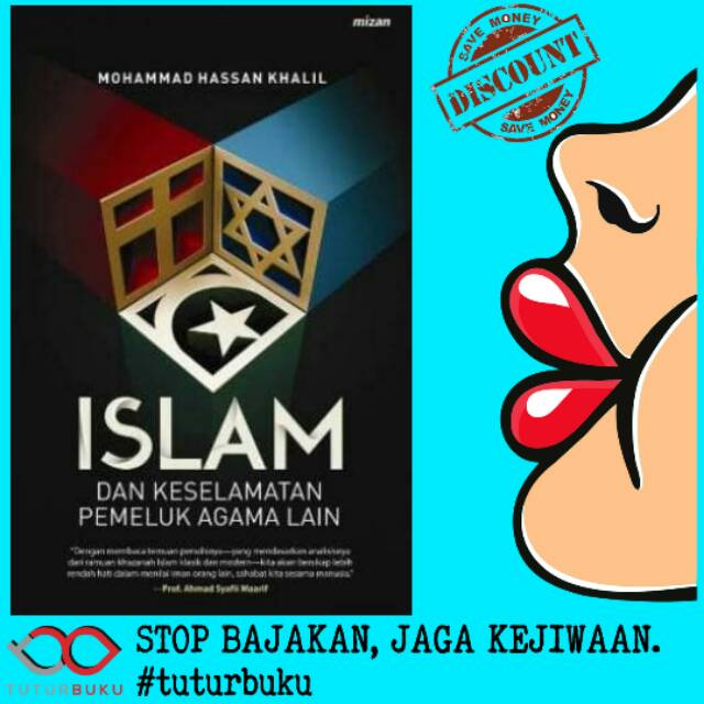 Jual Islam Dan Keselamatan Pemeluk Agama Lain Mohammad Hassan Khalil