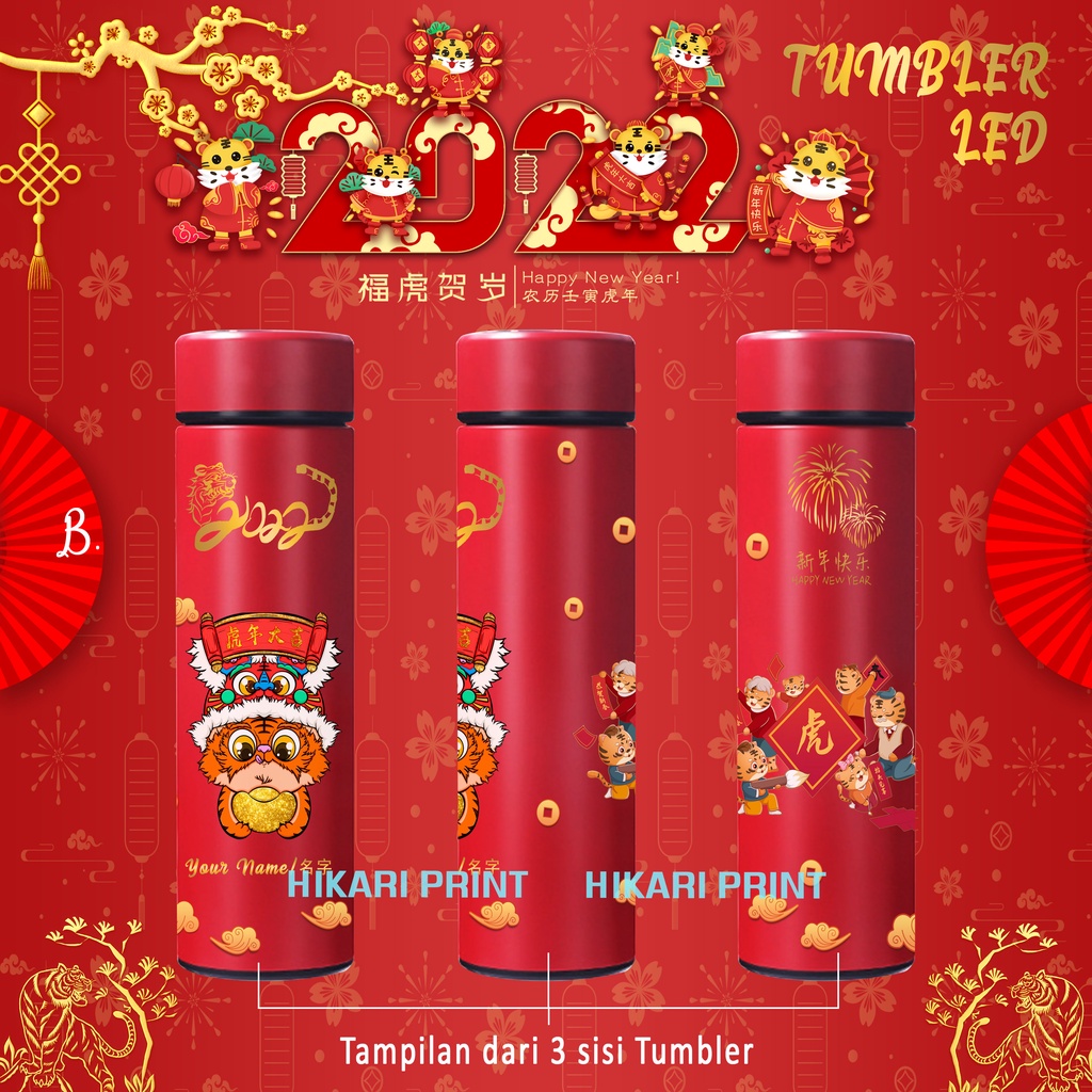 Hikari Print TUMBLER IMLEK BOTOL MINUM TAHUN BARU IMLEK TUMBLR HAMPERS CHINESE NEW YEAR TAHUN HARIMAU 2022 HADIAH UNIK KADO  TERMOS HAPPY CHINESE NEW YEAR EDITION TUMBLER LED PRINT UV TUMBLER STAINLESS STEEL TAHUN BARU 500ML BOTOL MINUM IMLEK BOTOL CNY-3