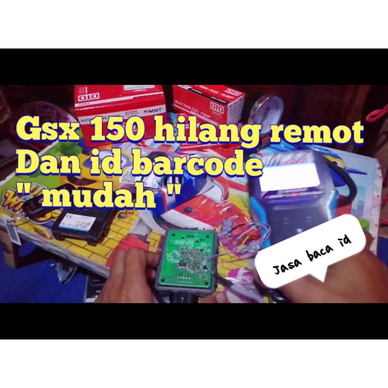 remot gsx 150 hilang remot dan id barcode - gsx 150 hilang remot dan id barcode