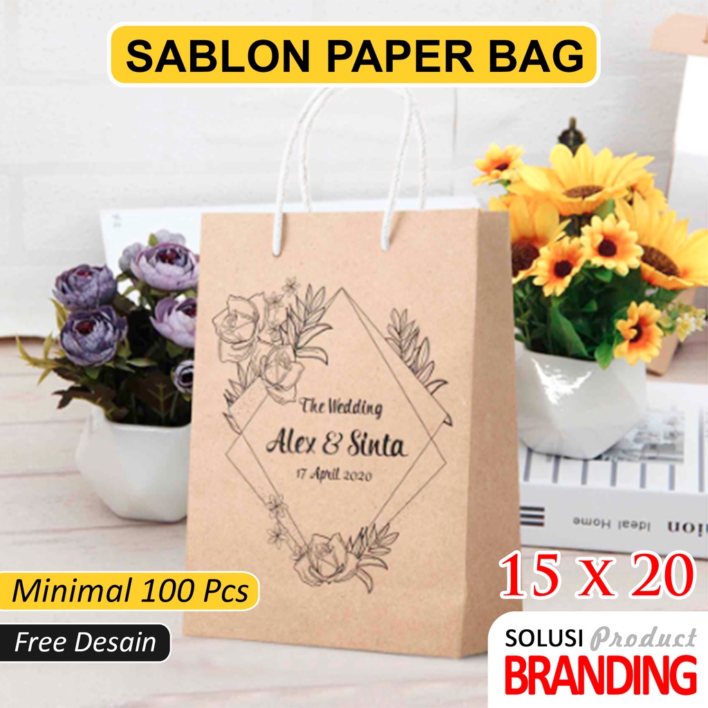 

Sablon Paper Bag Ukuran 15 X 20 Murah | KEMASAN | WEDDING | SOUVENIR | HAJATAN | BINGKISAN