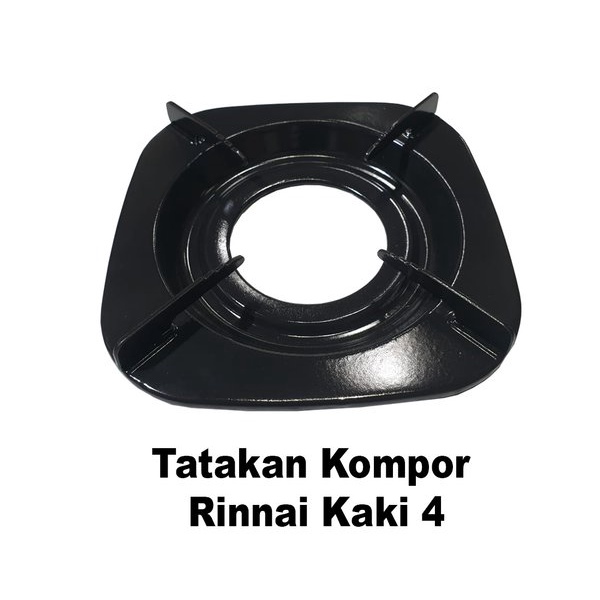 RINNAI Tatakan Kompor Gas Kaki 4 dan Kaki 6 Original / Pan Support Assy