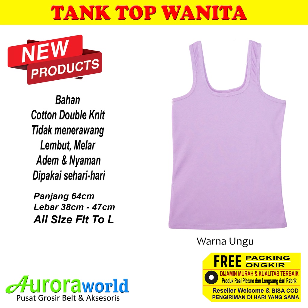 Auroraworld Tank Top Tanktop dalaman wanita bahan Spandex Premium dan Cotton Double Knit tidak menerawang, adem dan nyaman di pakai bisa COD