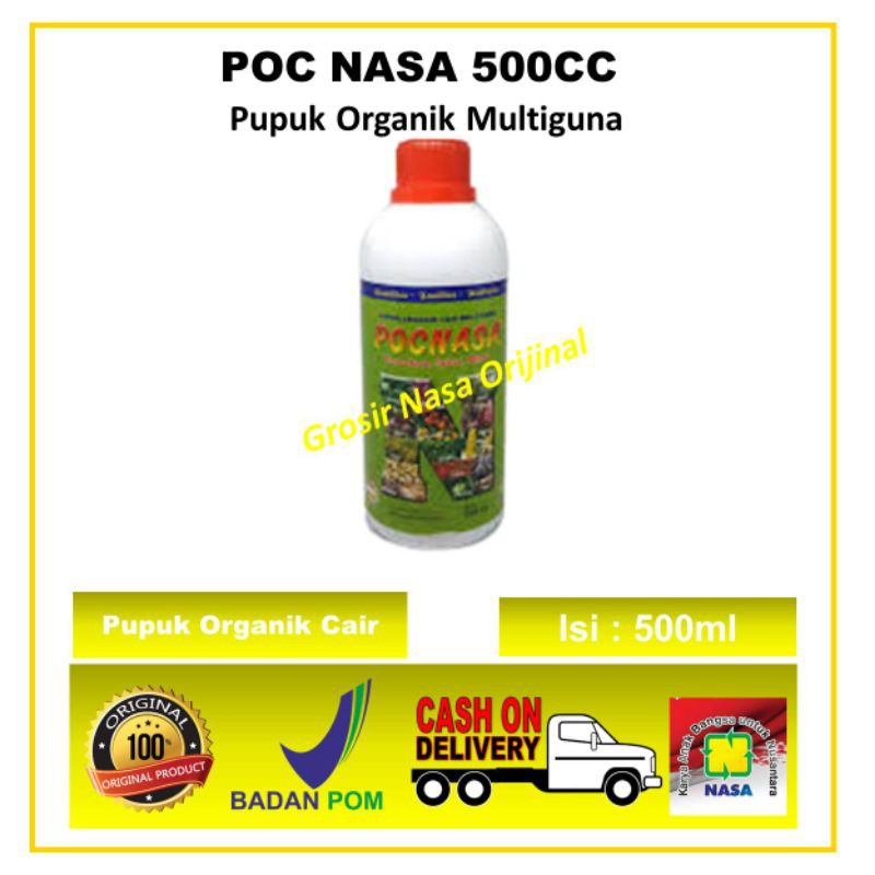PUPUK POC NASA 500 CC - PUPUK UNTUK PERTUMBUHAN TANAMAN - POC NASA