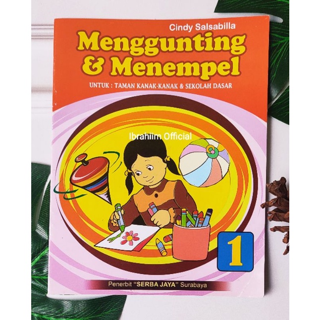 BUKU ANAK MENGGUNTING DAN MENEMPEL UNTUK PAUD DAN TK / BUKU MENGGUNTING DAN MENEMPEL JILID 1-5 UNTUK PAUD DAN TK BUKU EDUKASI ANAK ANAK Murah