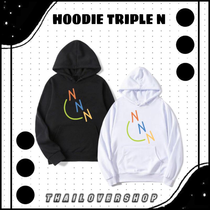 HOODIE TRIPLE N NANON KORAPAT JAKET THAI ACTOR RAIKANTOPENI GMM BOY GMMTV