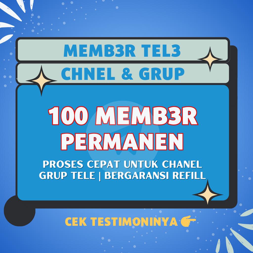Member Telegram Chanel Dan Grup Permanen Bergransi Refill