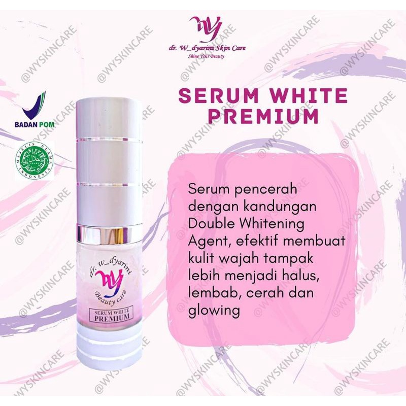 SERUM PREMIUM WHITE DR. WIDYARINI SKINCARE