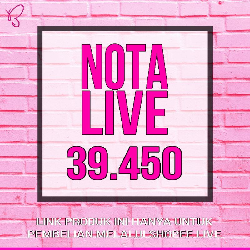 Nota Live 39.450 - BBPO.STORE -