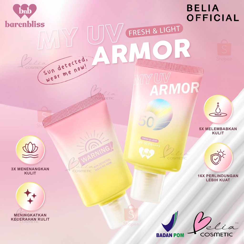 ❤ BELIA ❤ BNB barenbliss My UV Armor SPF 50 PA++++ - Face Sunscreen gel Moisturizer | BPOM