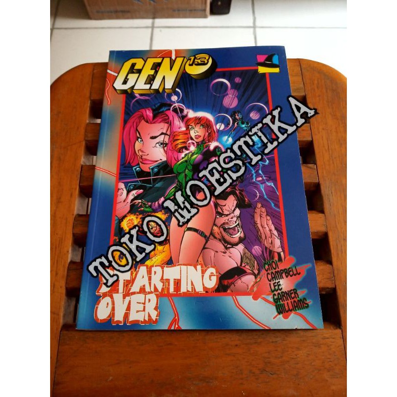 KOMIK GEN 13 - STARTING OVER
