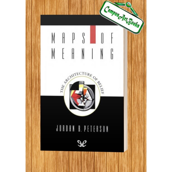 

MAPS OF MEANING JORDAN B PETTERSON