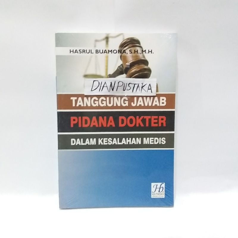 (ORIGINAL) BUKU TANGGUNG JAWAB PIDANA DOKTER DALAM KESALAHAN MEDIS