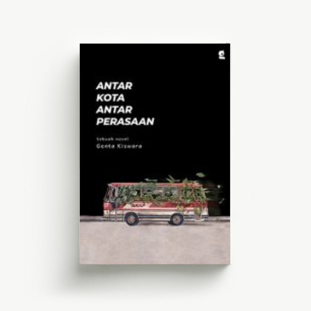 ANTAR KOTA ANTAR PERASAAN