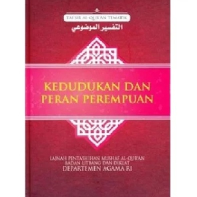 BUKU 20 SERI TAFSIR AL QURAN TEMATIK KEBHINEKAAN, KESEHATAN PERSPEKTIF, KELUARGA HARMONIS, ETIKA BERKLUARGA - KEMENTRIAN AGAMA RI [ORIGINAL]