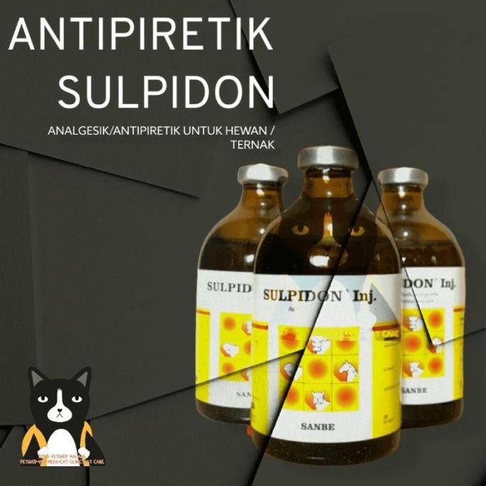 Sulpidon 100ml Obat Hewan Ternak SULPIDON Injeksi Antipiretik