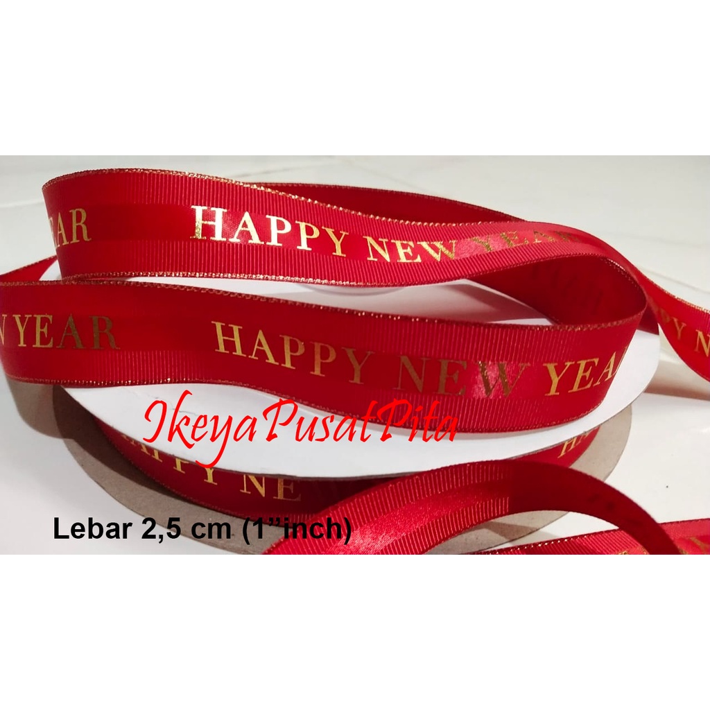 

(10 yard) Pita Imlek 2.5 cm | Pita Tahun Baru | Pita Happy New Year | Pita Gong Xi Fa Cai | Pita Chinese New Year | Pita Fu | CNYR 26 | Toko Bahan Craft | Ikeya Pusat Pita