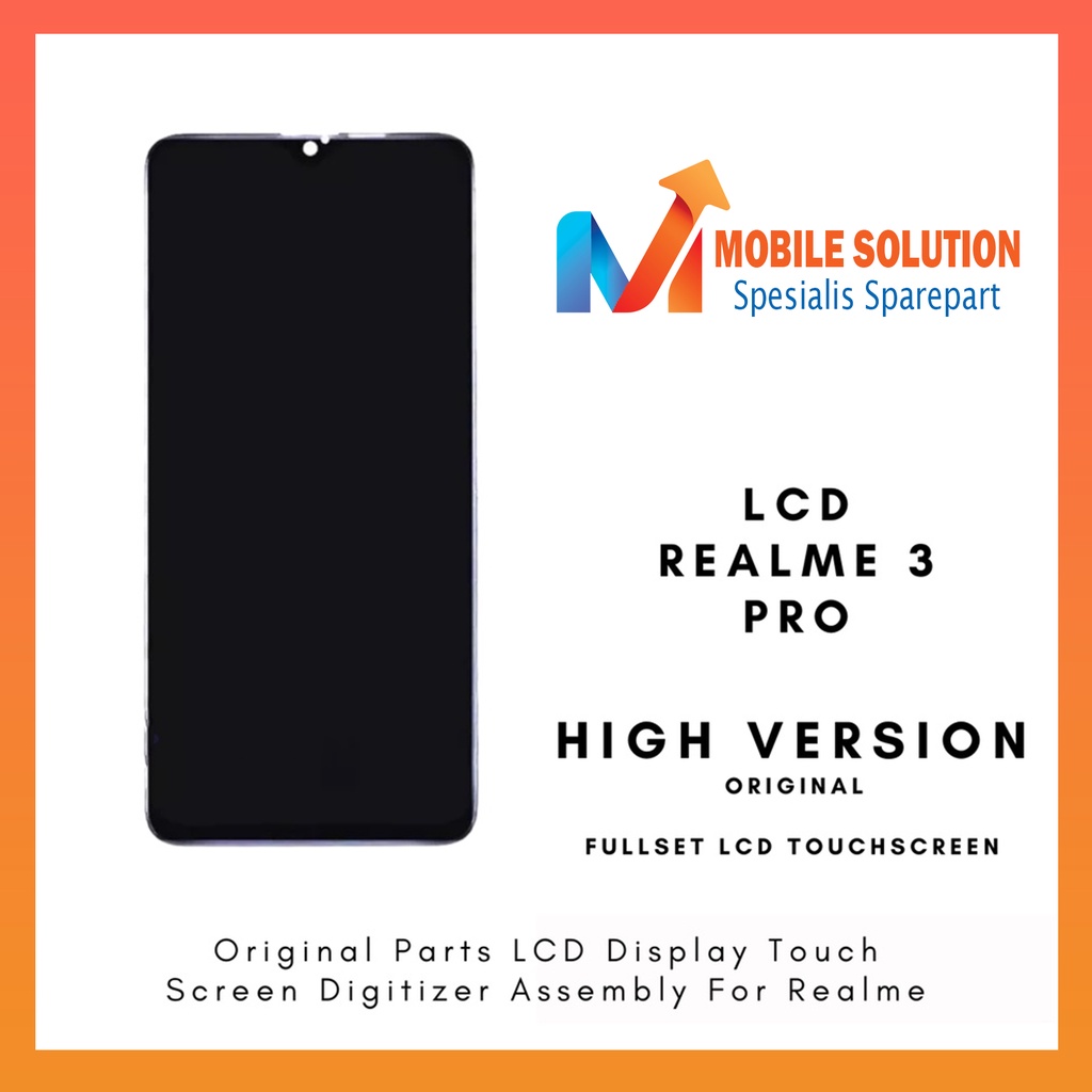 Grosir LCD Oppo Realme 3 Pro ORIGINAL 100% Fullset Touchscreen - Parts Kompatible Dengan Produk Garansi 1 Bulan + Packing / Bubbel