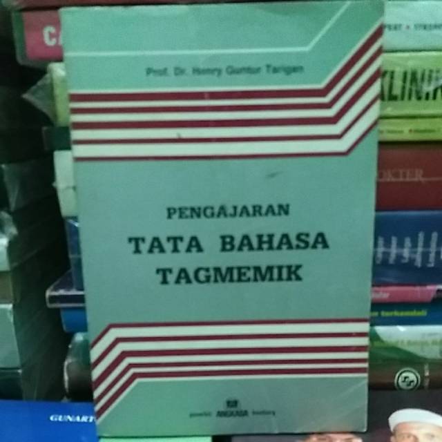 PENGAJARAN TATA BAHASA TAGMEMIK