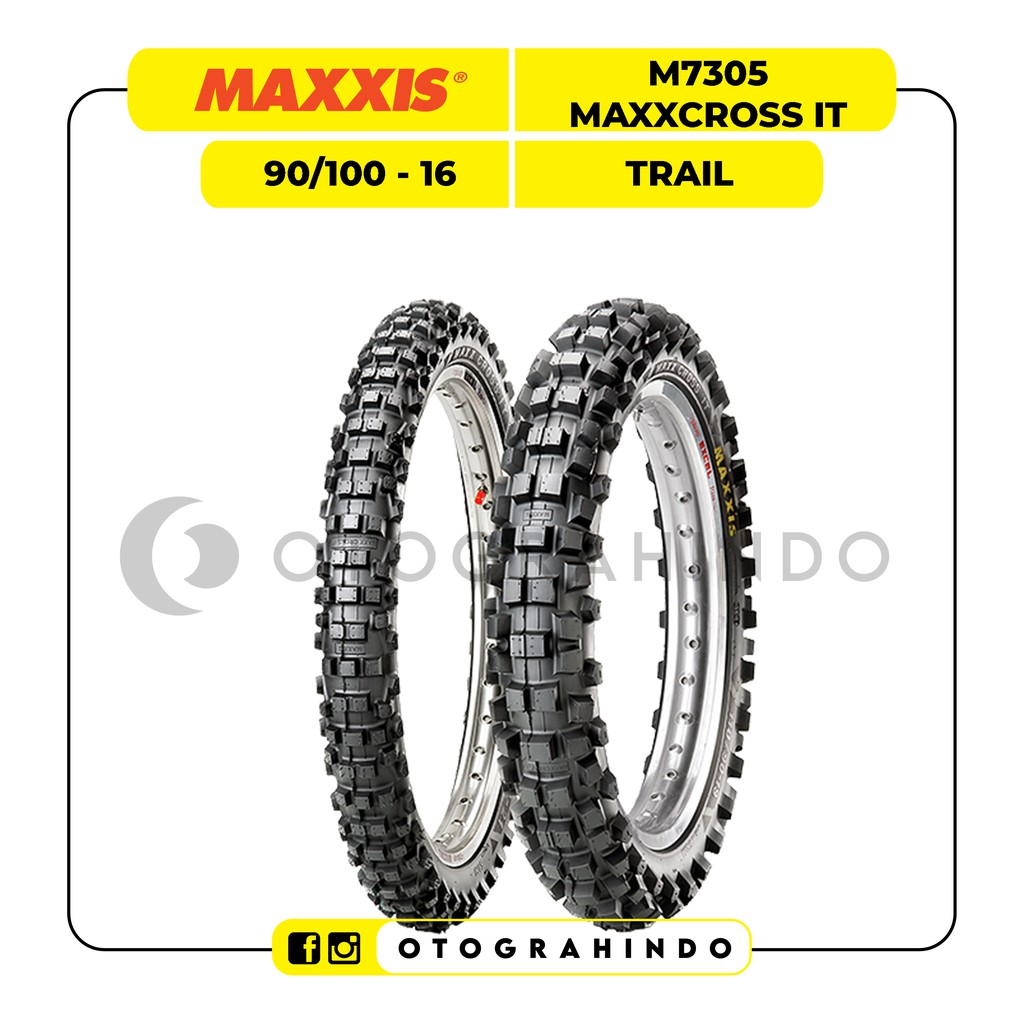 Ban Motor Trail Maxxis M7305 Motocross Tire 90/100 Ring 16 Maxxross IT Trail Tube Type Terbaru