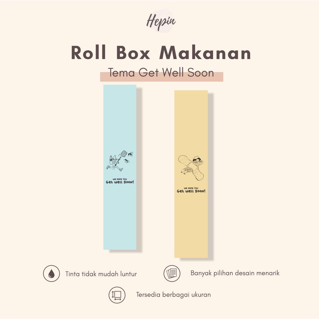 

(BESAR)Roll box stiker makanan edisi GET WELL SOON/cetak roller murah/