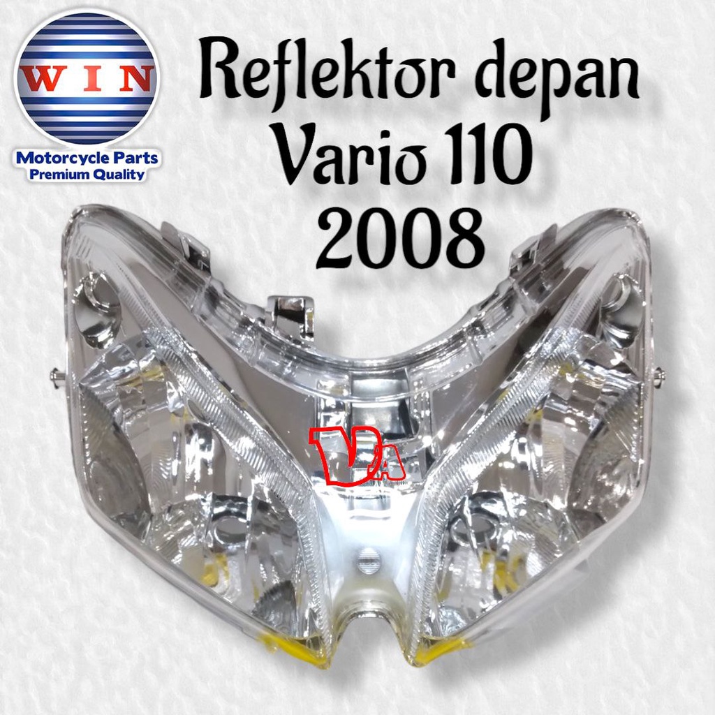 Headlamp reflektor lampu depan vario 110 lama karburator Lampu Depan Vario 110 Karbu 2008 2009 2010 