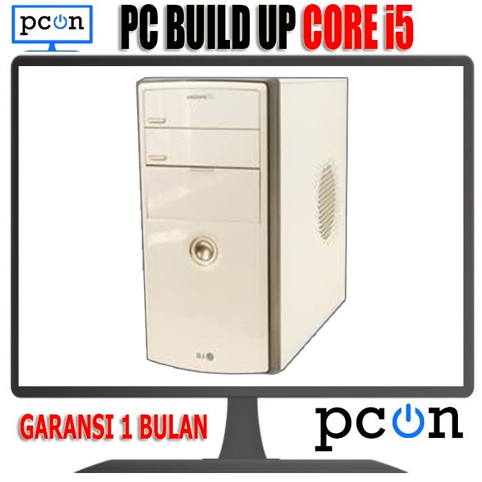 PC Build up Core i5 SIAP PAKAI