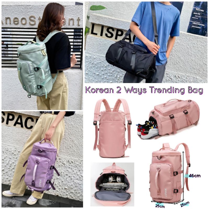 Korean 3 Ways Trending Bag / Tas Gym/ Tas Travel/ Backpack/ Tube Bag