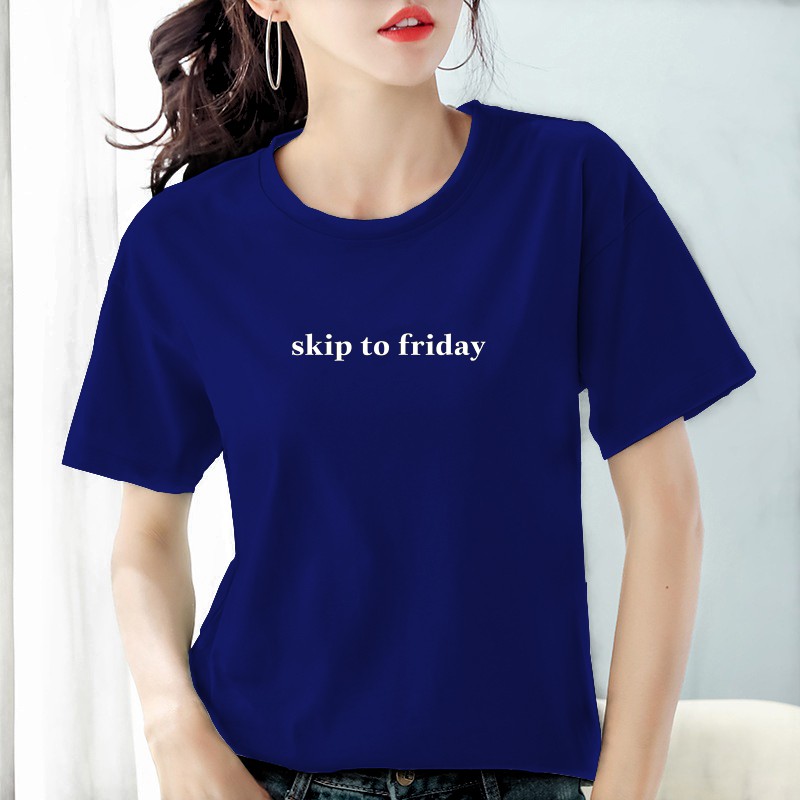 Kaos Wanita Dewasa Skip to Friday / Baju Wanita Dewasa Skip to friday Tumblr tee