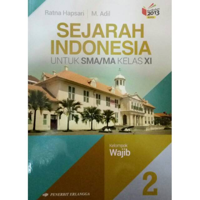 Buku Sejarah Indonesia Kelas 10 Erlangga Pdf - Seputar Sejarah