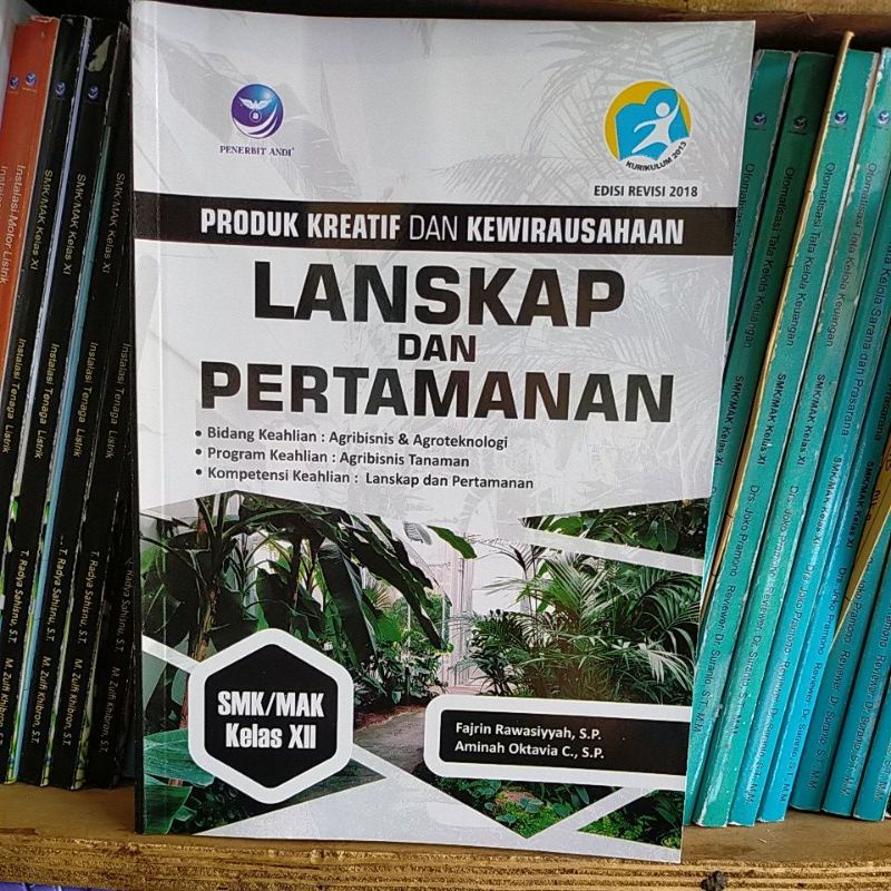 

Produk Kreatif Dan Kewirausahaan Lanskap Dan Pertamanan Kelas 12