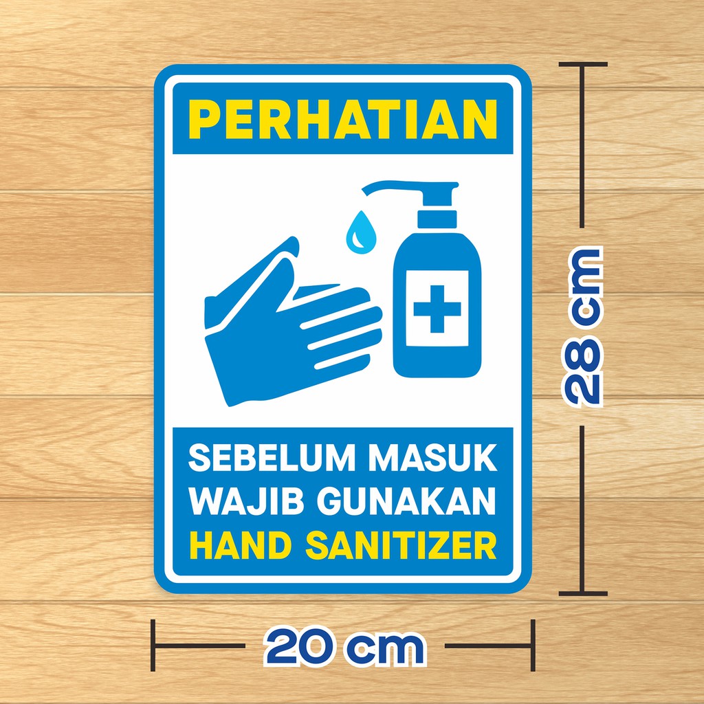 

Stiker Sign Vinyl Sticker Sebelum Masuk Wajib Gunakan Hand Sanitizer 20 x 28 cm