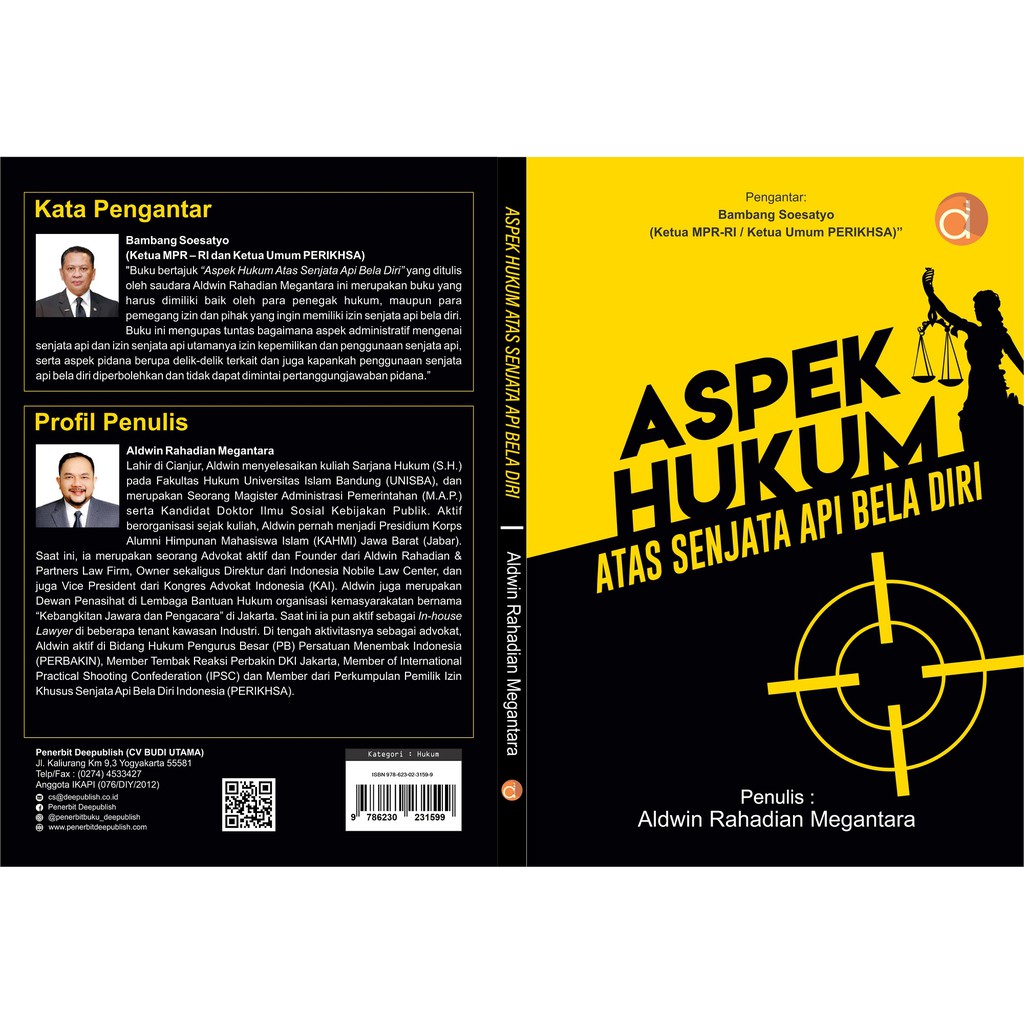 Deepublish - Buku Aspek Hukum atas Senjata Api Bela Diri